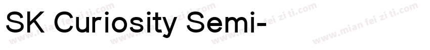 SK Curiosity Semi字体转换
